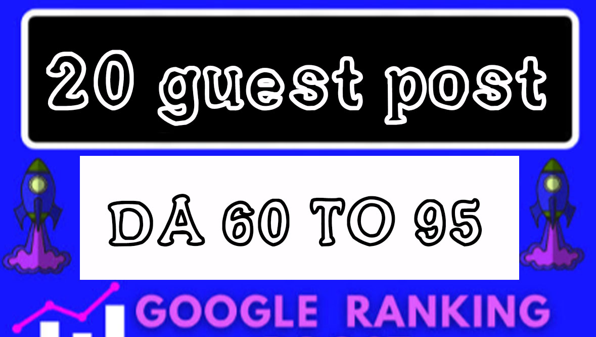 25969I will write and publish 20 guest posts on websites with a high domain authority